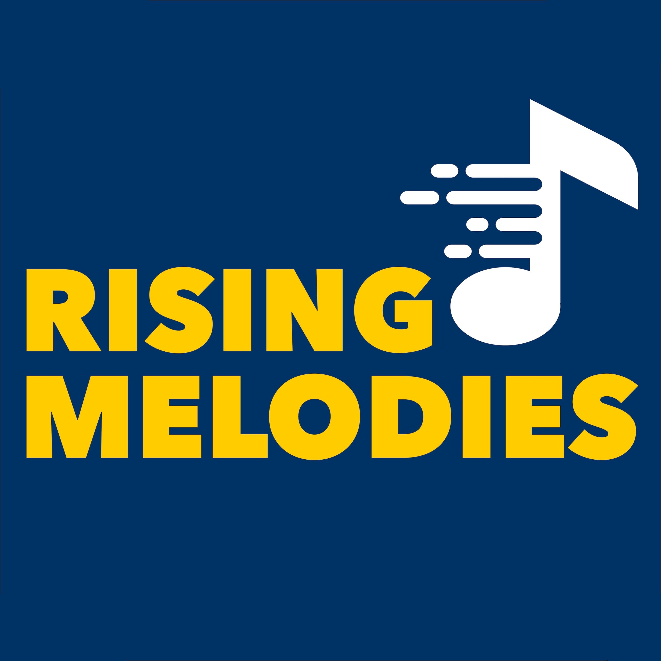 Rising Melodies
